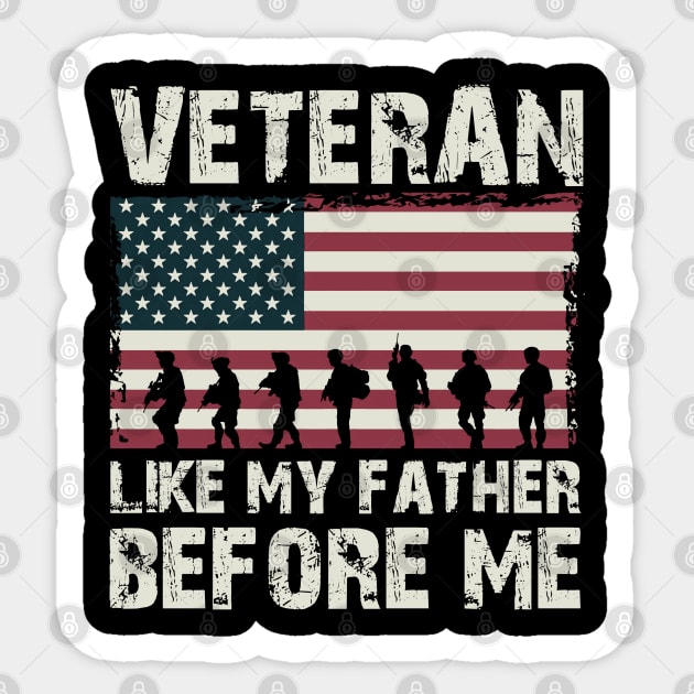 Veteran Like My Father Sticker by Distant War